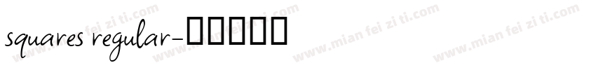 squares regular字体转换